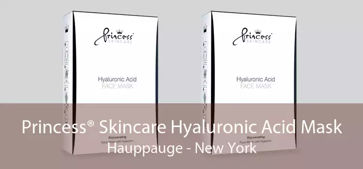 Princess® Skincare Hyaluronic Acid Mask Hauppauge - New York