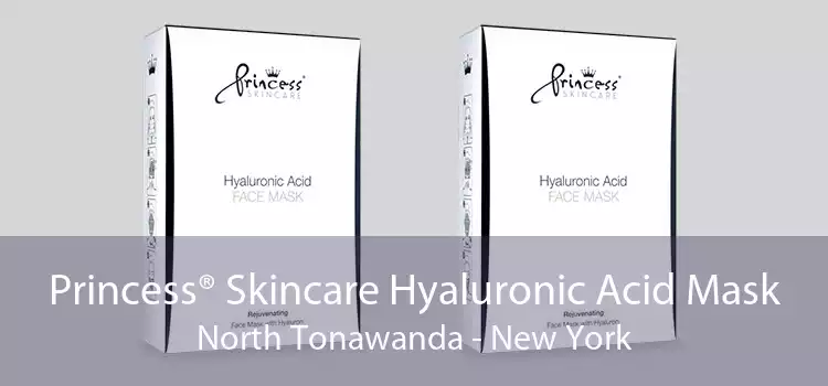 Princess® Skincare Hyaluronic Acid Mask North Tonawanda - New York