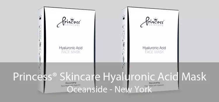 Princess® Skincare Hyaluronic Acid Mask Oceanside - New York