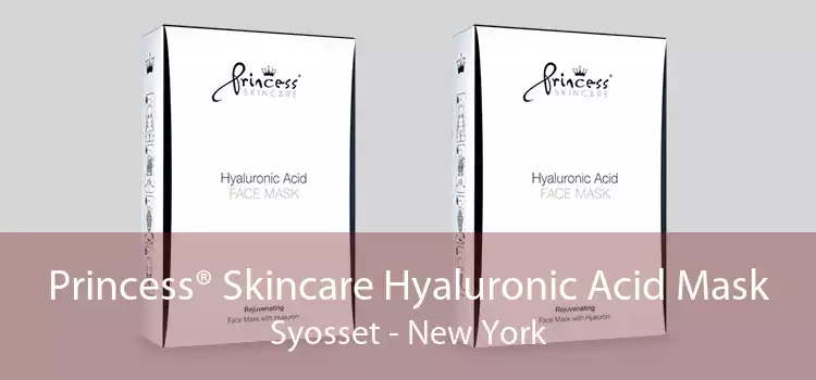 Princess® Skincare Hyaluronic Acid Mask Syosset - New York