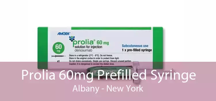 Prolia 60mg Prefilled Syringe Albany - New York