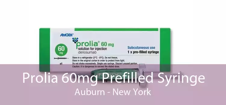 Prolia 60mg Prefilled Syringe Auburn - New York