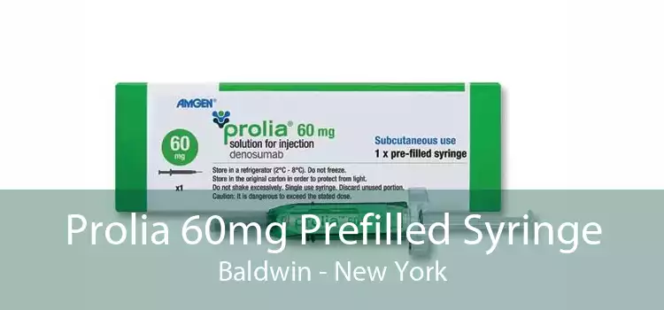 Prolia 60mg Prefilled Syringe Baldwin - New York