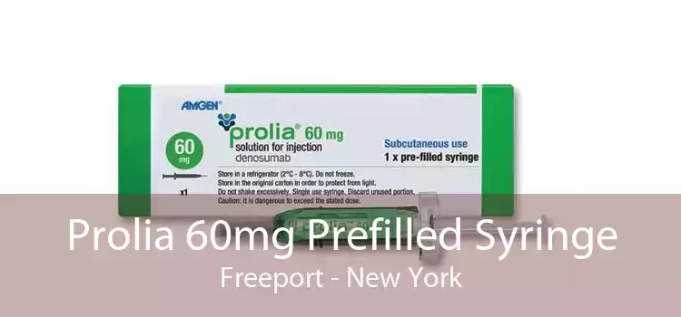Prolia 60mg Prefilled Syringe Freeport - New York