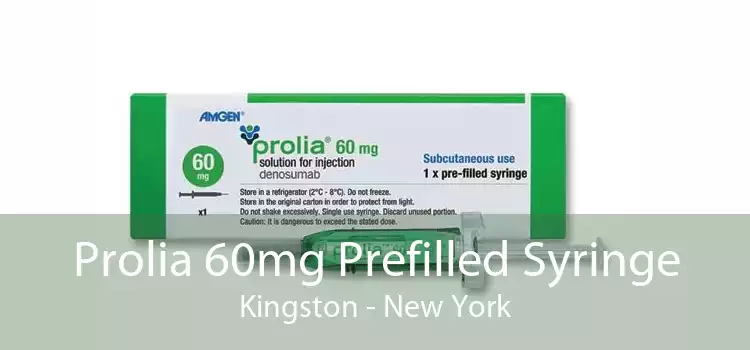 Prolia 60mg Prefilled Syringe Kingston - New York