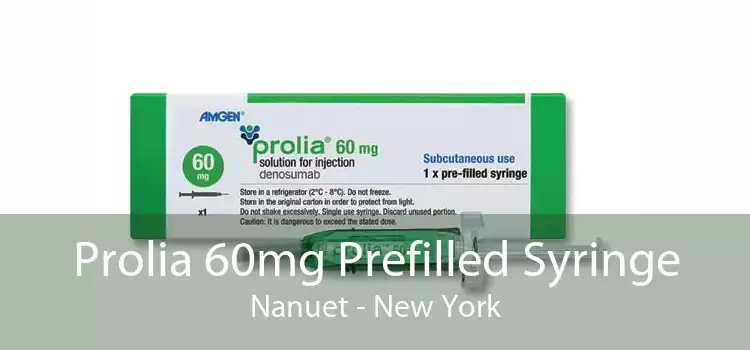 Prolia 60mg Prefilled Syringe Nanuet - New York