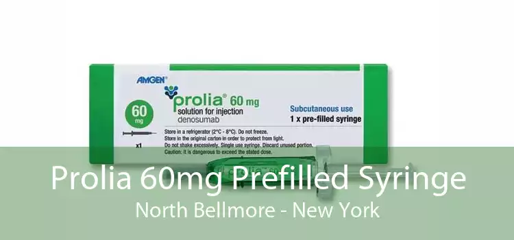 Prolia 60mg Prefilled Syringe North Bellmore - New York