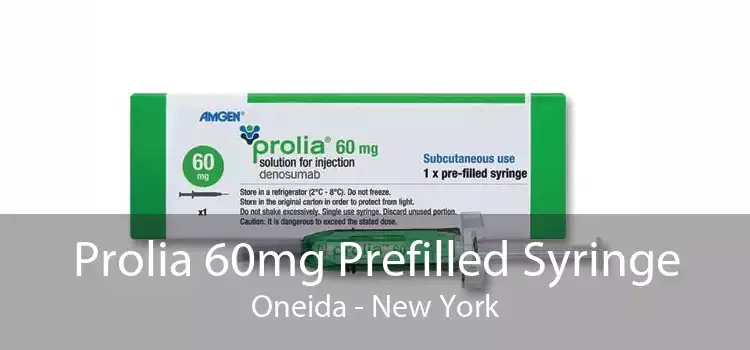 Prolia 60mg Prefilled Syringe Oneida - New York