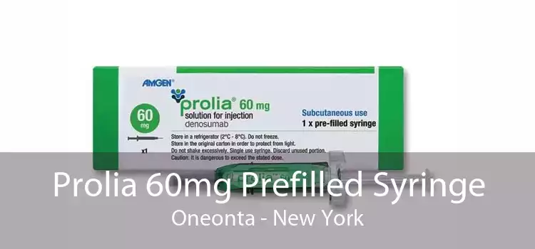 Prolia 60mg Prefilled Syringe Oneonta - New York