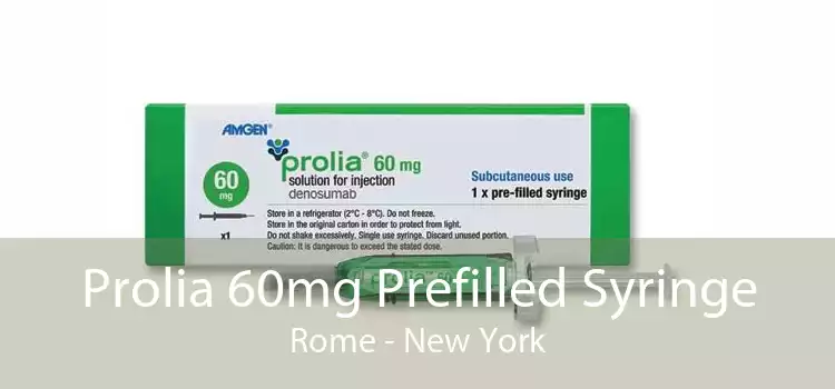 Prolia 60mg Prefilled Syringe Rome - New York