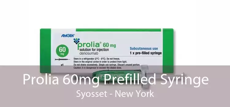 Prolia 60mg Prefilled Syringe Syosset - New York