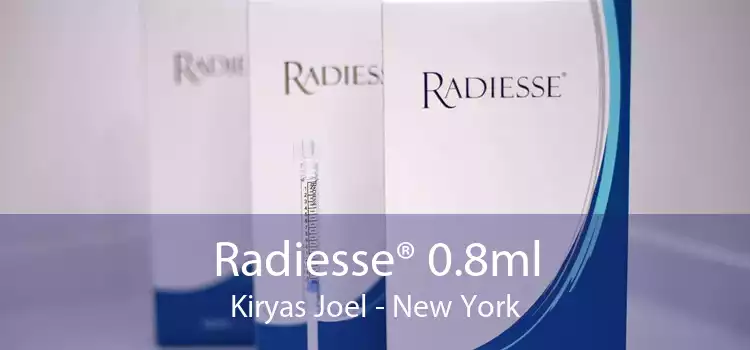 Radiesse® 0.8ml Kiryas Joel - New York