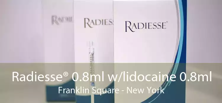 Radiesse® 0.8ml w/lidocaine 0.8ml Franklin Square - New York