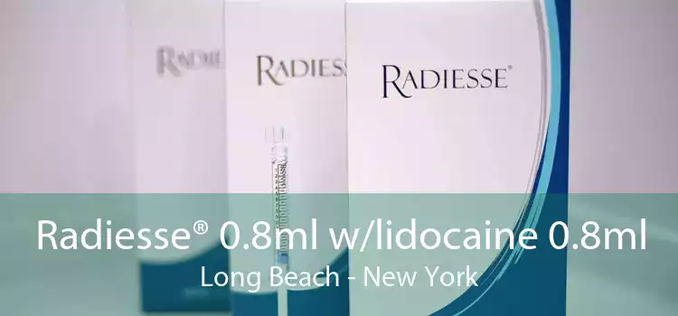 Radiesse® 0.8ml w/lidocaine 0.8ml Long Beach - New York