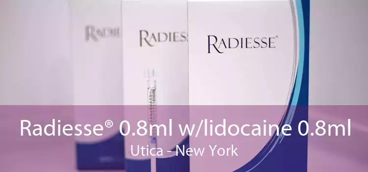 Radiesse® 0.8ml w/lidocaine 0.8ml Utica - New York