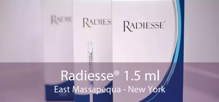 Radiesse® 1.5 ml East Massapequa - New York