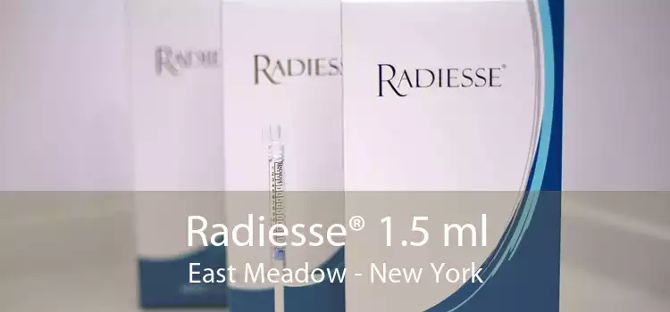 Radiesse® 1.5 ml East Meadow - New York