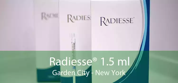 Radiesse® 1.5 ml Garden City - New York