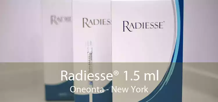 Radiesse® 1.5 ml Oneonta - New York