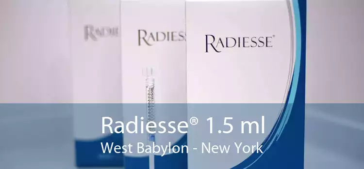 Radiesse® 1.5 ml West Babylon - New York