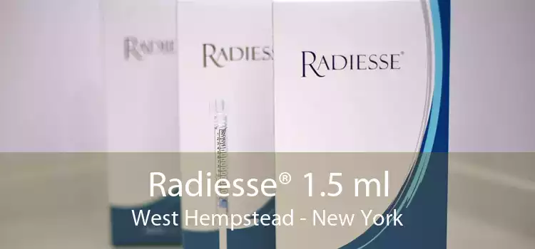 Radiesse® 1.5 ml West Hempstead - New York