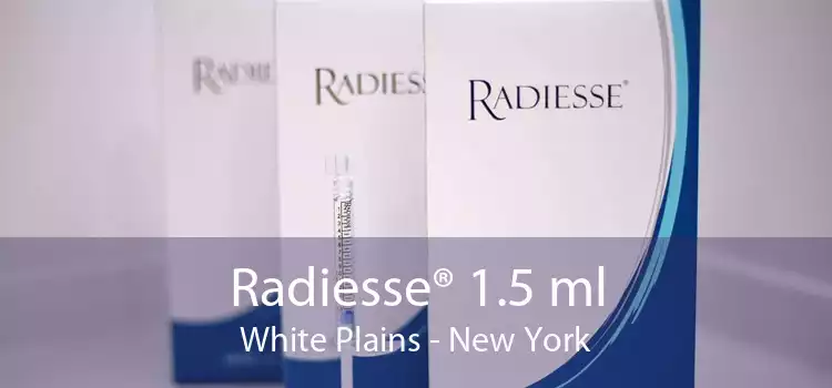 Radiesse® 1.5 ml White Plains - New York