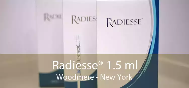 Radiesse® 1.5 ml Woodmere - New York