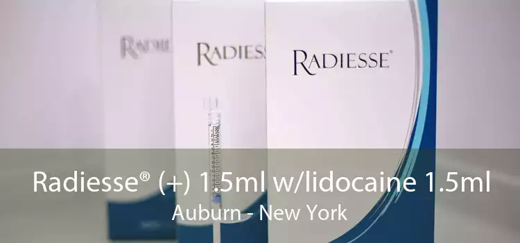 Radiesse® (+) 1.5ml w/lidocaine 1.5ml Auburn - New York