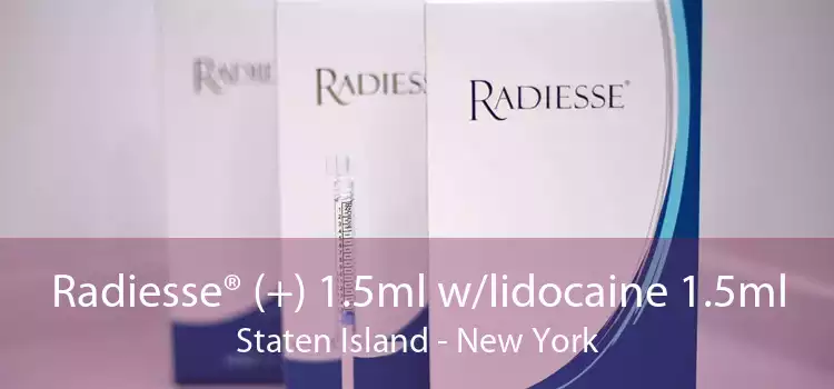 Radiesse® (+) 1.5ml w/lidocaine 1.5ml Staten Island - New York