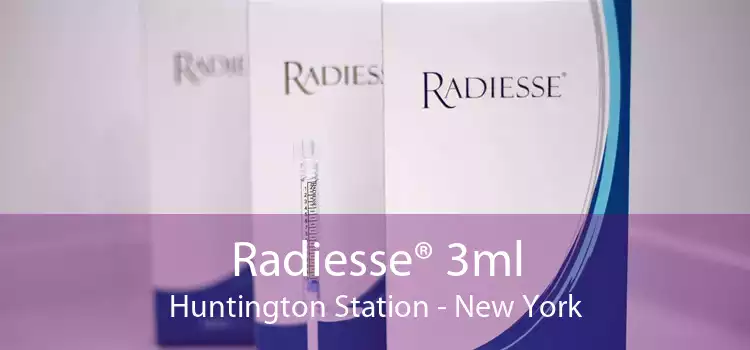 Radiesse® 3ml Huntington Station - New York