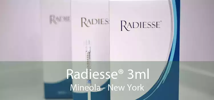 Radiesse® 3ml Mineola - New York