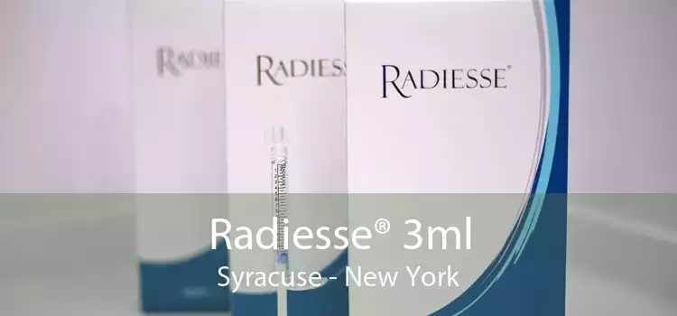 Radiesse® 3ml Syracuse - New York