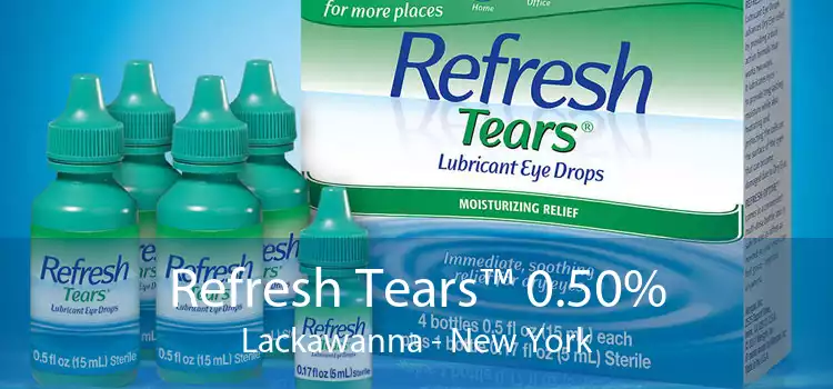 Refresh Tears™ 0.50% Lackawanna - New York