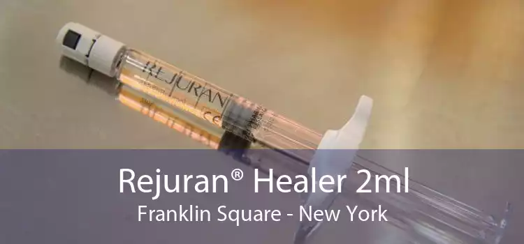 Rejuran® Healer 2ml Franklin Square - New York