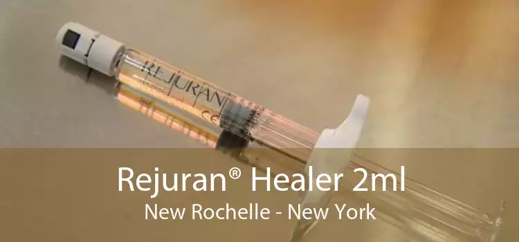 Rejuran® Healer 2ml New Rochelle - New York