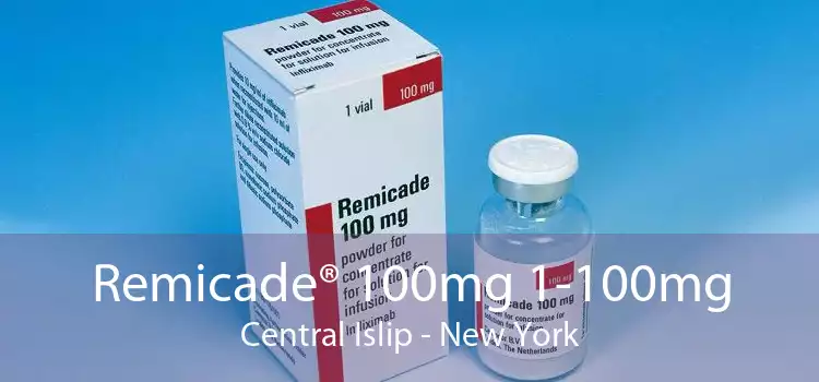 Remicade® 100mg 1-100mg Central Islip - New York