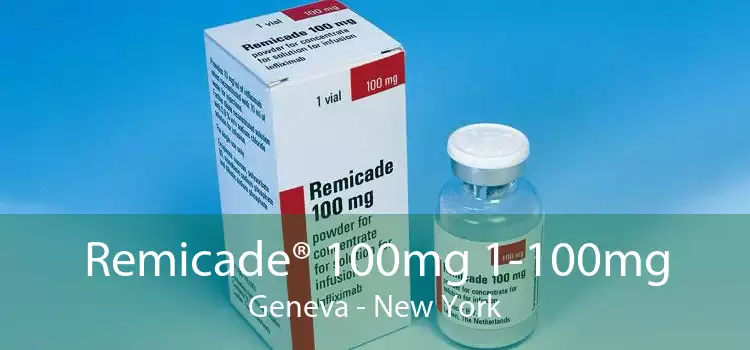 Remicade® 100mg 1-100mg Geneva - New York