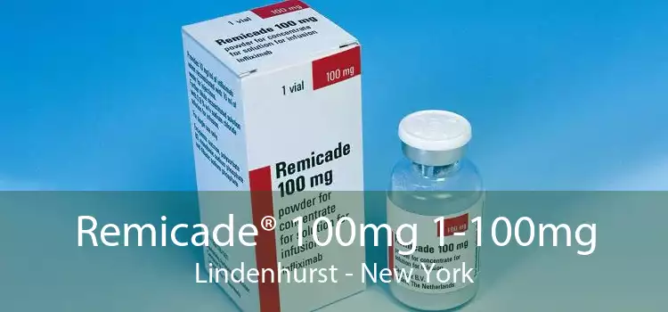 Remicade® 100mg 1-100mg Lindenhurst - New York