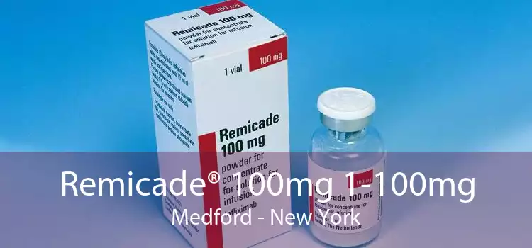 Remicade® 100mg 1-100mg Medford - New York