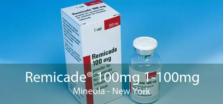 Remicade® 100mg 1-100mg Mineola - New York