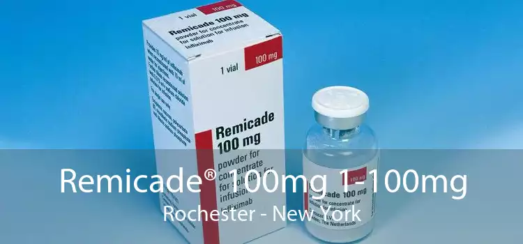 Remicade® 100mg 1-100mg Rochester - New York