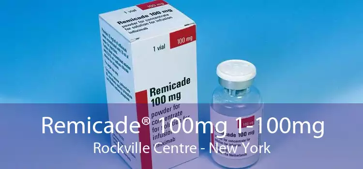 Remicade® 100mg 1-100mg Rockville Centre - New York