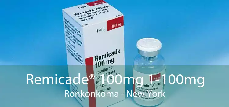 Remicade® 100mg 1-100mg Ronkonkoma - New York