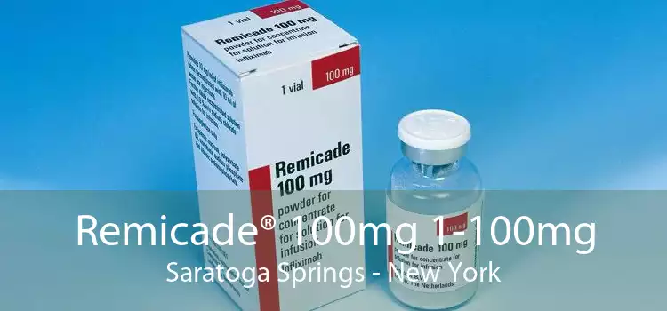 Remicade® 100mg 1-100mg Saratoga Springs - New York