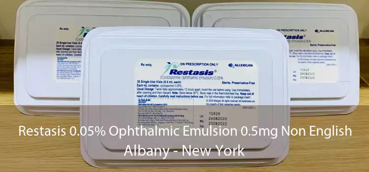 Restasis 0.05% Ophthalmic Emulsion 0.5mg Non English Albany - New York
