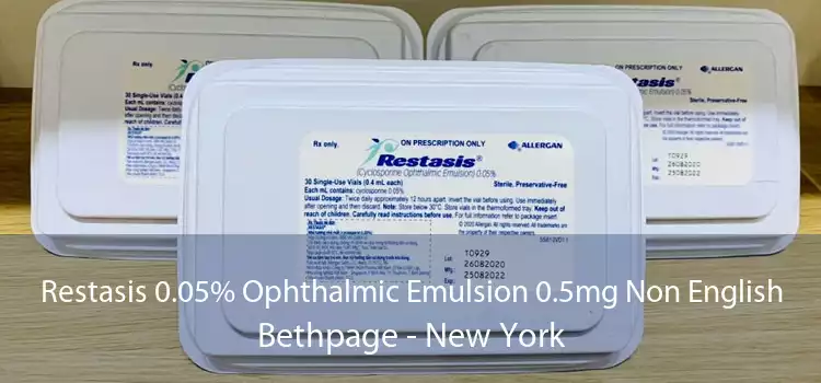 Restasis 0.05% Ophthalmic Emulsion 0.5mg Non English Bethpage - New York