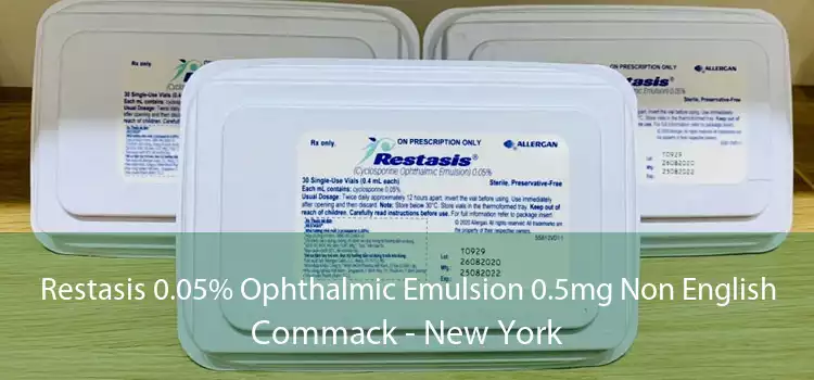 Restasis 0.05% Ophthalmic Emulsion 0.5mg Non English Commack - New York
