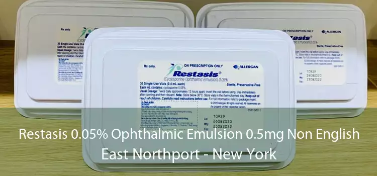 Restasis 0.05% Ophthalmic Emulsion 0.5mg Non English East Northport - New York