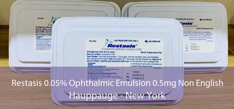Restasis 0.05% Ophthalmic Emulsion 0.5mg Non English Hauppauge - New York