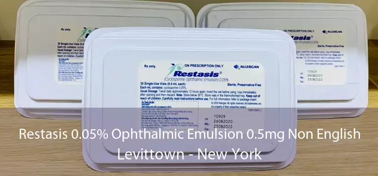 Restasis 0.05% Ophthalmic Emulsion 0.5mg Non English Levittown - New York